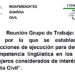 Reunión Grupo de Trabajo: “O.G. por la que se establecen las instrucciones de ejecución para determinar la competencia lingüística en los idiomas extranjeros considerados de interés para la Guardia Civil”.