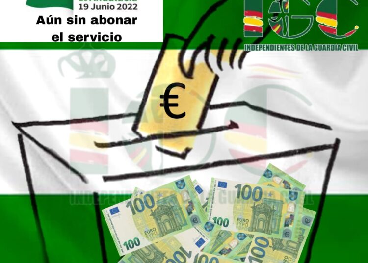 INDEPENDIENTES DE LA GUARDIA CIVIL (IGC) DENUNCIA EL IMPAGO POR LAS ELECCIONES ANDALUZAS A LOS COMPONENTES DEL CUERPO