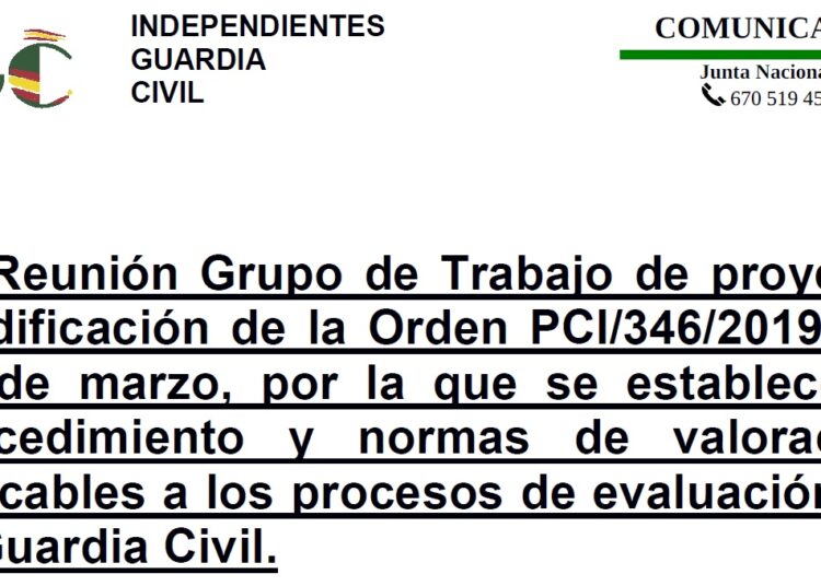 Resumen del GT de Proyecto modificacion de la Orden PCI/346/2019 «Procesos de Evaluacion Guardia Civil»