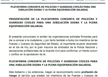 PLATAFORMA CONJUNTA DE POLICÍAS Y GUARDIAS CIVILES PARA UNA JUBILACIÓN DIGNA Y LA PLENA EQUIPARACIÓN SALARIAL