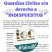 “GUARDIAS CIVILES SIN DERECHO A INDISPUESTOS”