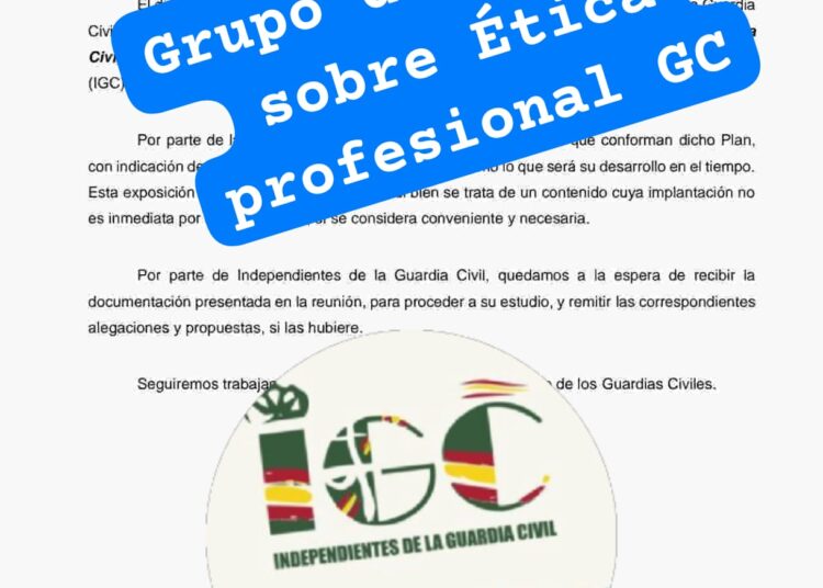  “GT relativo al Plan de Acción de Ética Profesional de la Guardia Civil”
