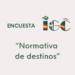 Encuesta Normativa de Destinos