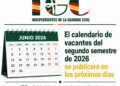 El calendario de vacantes del segundo semestre de 2026 se publicará en los próximos días