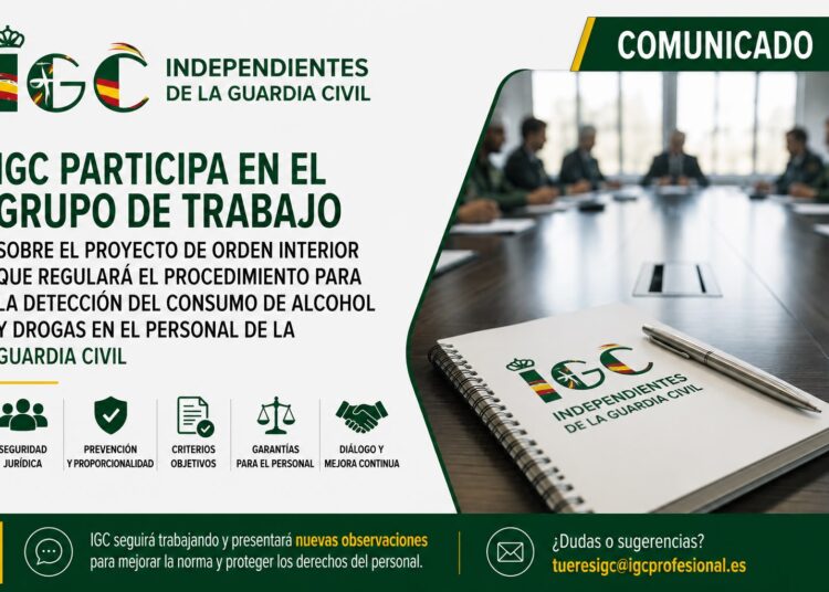 IGC participa en proyecto de Orden Interior que regulará el procedimiento para la detección del consumo de alcohol y drogas en el personal de la Guardia Civil
