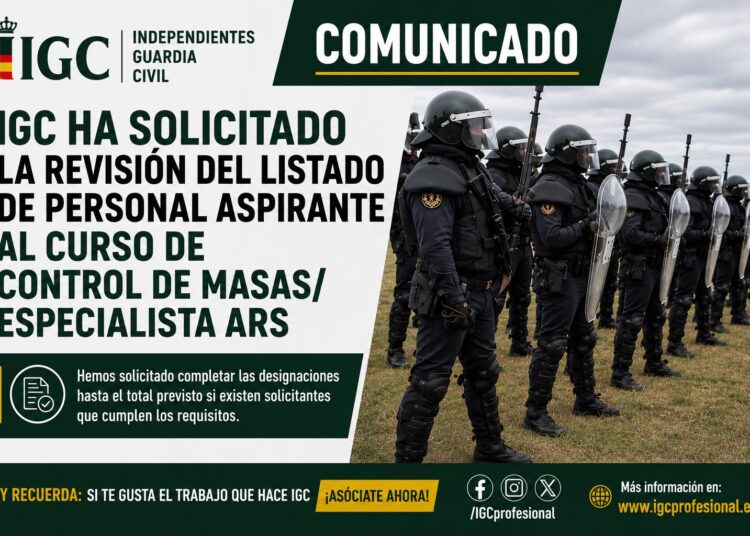 IGC ha solicitado la revisión del listado de personal aspirante al Curso de Control de Masas/Especialista ARS