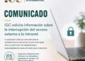 IGC solicita información sobre la interrupción del acceso externo a la Intranet