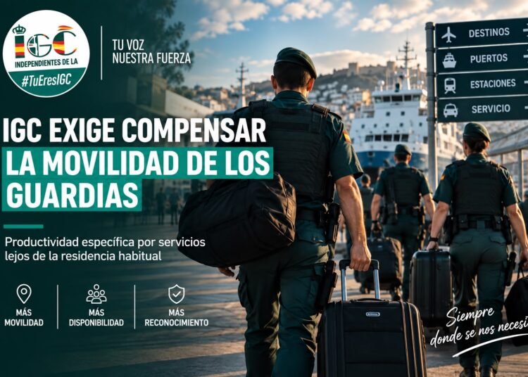 IGC exige compensar la creciente movilidad territorial de los guardias civiles