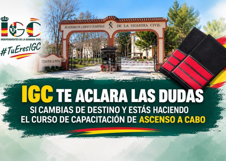 IGC te aclara las dudas si cambias de destino y estás haciendo el curso de capacitación para el ascenso al empleo de Cabo