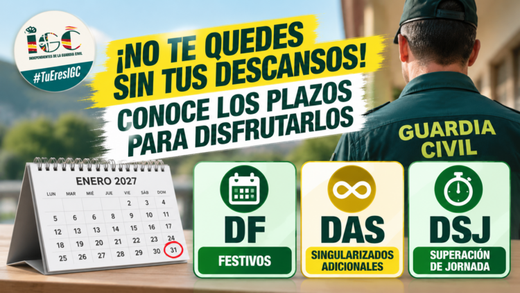 ¡NO TE QUEDES SIN TUS DESCANSOS! CONOCE LOS PLAZOS PARA DISFRUTARLOS (DF, DAS y DSJ)